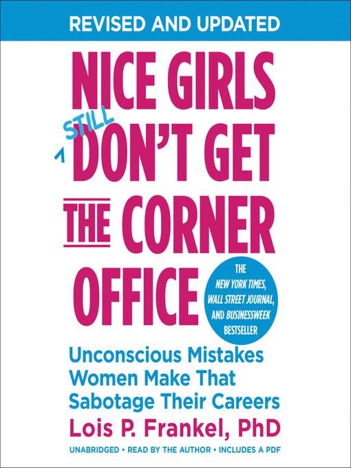 Nimiön Nice Girls Don't Get the Corner Office lisätiedot, tekijä Lois P. Frankel - Odotuslista